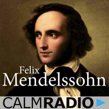 CalmRadio.com – Mendelssohn live