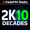 2K10 Decades Hits – FadeFM live