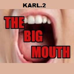 KARL.2 The Big Mouth live