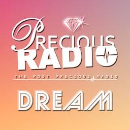 Precious Radio Dream live