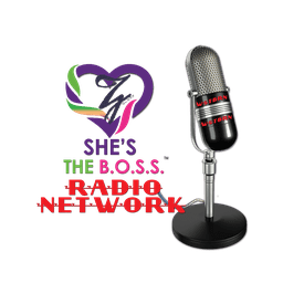 She’s The B.O.S.S. Radio Network live