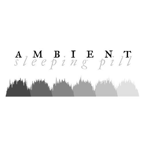 Ambient Sleeping Pill live