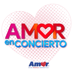 Amor en Concierto live