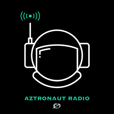 Aztronaut Radio live