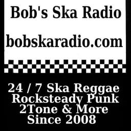 Bob’s Ska Radio live
