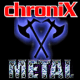 Chronix Metal live