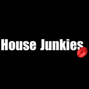 House Junkies live