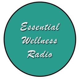 Essential Wellness Radio live