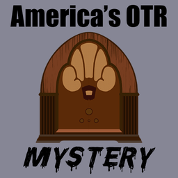 America’s OTR – Mystery and Suspense live