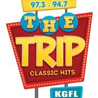 KGFL The Trip  94.7 FM & 1110 AM live