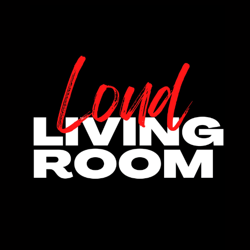 Loud Living Room live