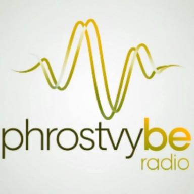 PHROSTVYBE RADIO live