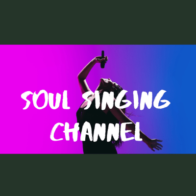 SouL Singing Channel live