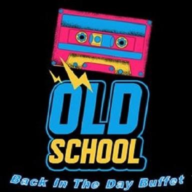 The Back In The Day Buffet live