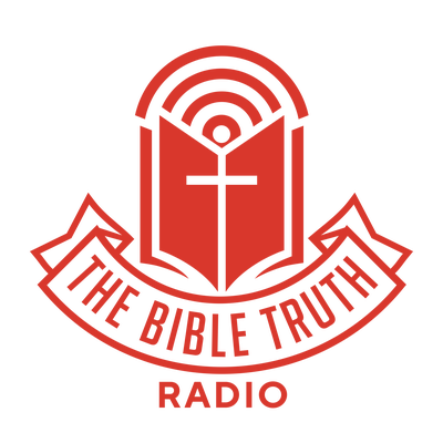 The Bible Truth Radio live