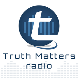 Truth Matters Radio live