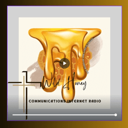 Wild Honey Christian Communications Internet Radio live