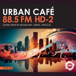 WMNF The Urban CafÃ© HD-2 live