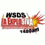 WSDS La Explosiva 1480 AM live