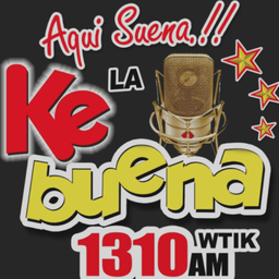 WTIK La Ke Buena 1310 live