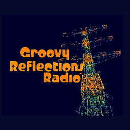 Groovy Reflections Radio live