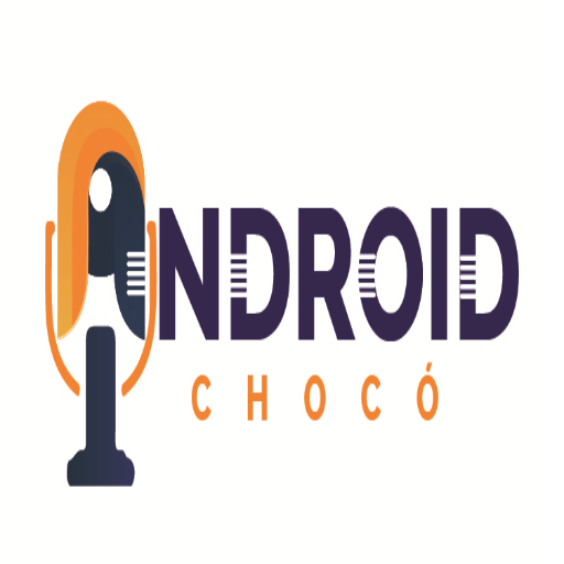 Android Chocó live