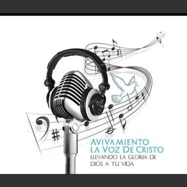 Aviviamento La Voz de Cristo Radio live