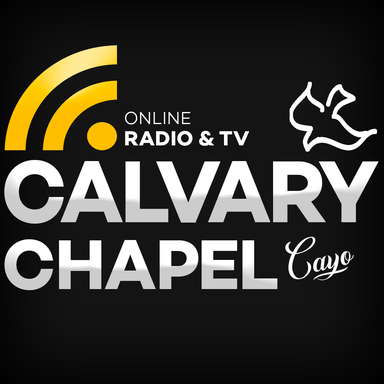 Calvary Chapel Cayo Bze live