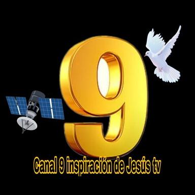 Canal 9 inspiración de Jesús tv live