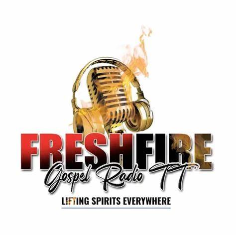 Fresh Fire Gospel Radio TT live