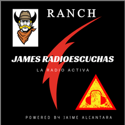 James Radioescuchas Ranch live