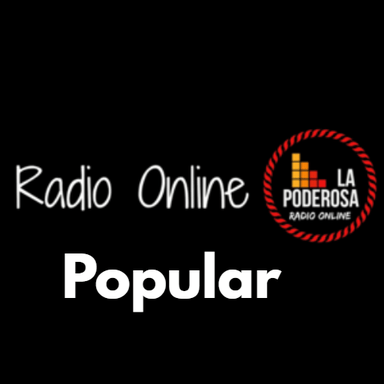 La Poderosa Radio Online Popular live La Poderosa Radio Online Popular live