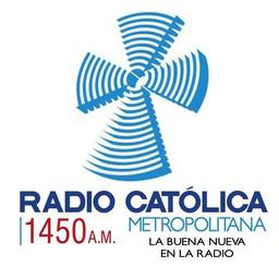 Radio Católica Metropolitana 1450 AM live