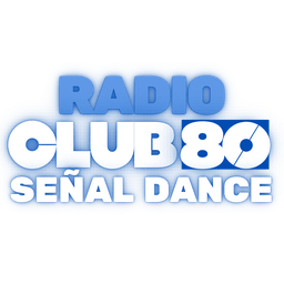 Radio Club80 Señal Dance live