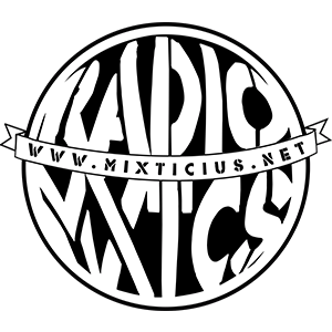 Radio Mixticius live Radio Mixticius live