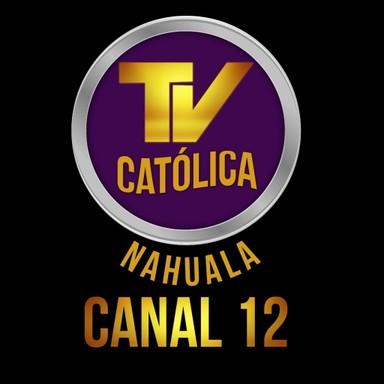 Tv Catolica Nahuala live