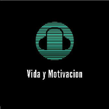 Vida y Motivacion live